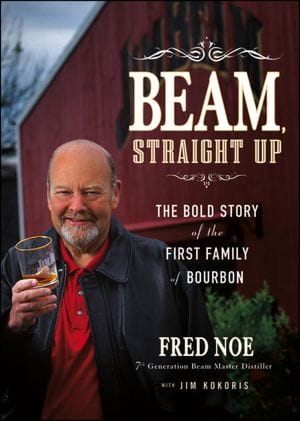 Beam Straight Up Fred Noe Book
