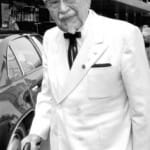 Colonel Harland Sanders, Founder of KFC