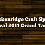 Breckenridge Craft Spirits Festival 2011 Grand Tasting