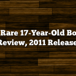Eagle Rare 17-Year-Old Bourbon Review, 2011 Release