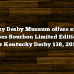Kentucky Derby Museum offers exclusive Four Roses Bourbon Limited Edition bottle for Kentucky Derby 138, 2012