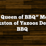 “The Queen of BBQ” Melissa Cookston of Yazoos Delta Q BBQ