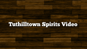 Tuthilltown Spirits Video