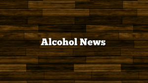 Alcohol News