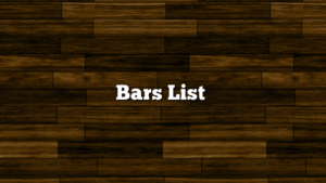 Bars List